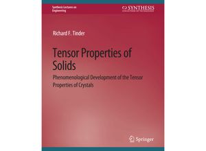 9783031793059 - Synthesis Lectures on Engineering   Tensor Properties of Solids Part One - Richard F Tinder Kartoniert (TB)