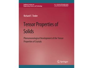 9783031793080 - Synthesis Lectures on Engineering   Tensor Properties of Solids Part Two - Richard F Tinder Kartoniert (TB)