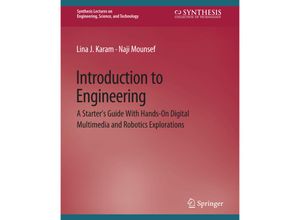 9783031793141 - Synthesis Lectures on Engineering   Introduction to Engineering - Lina Karam Naji Mounsef Kartoniert (TB)