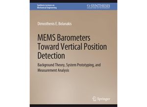 9783031795725 - Synthesis Lectures on Mechanical Engineering   MEMS Barometers Toward Vertical Position Detection - Dimosthenis E Bolanakis Kartoniert (TB)