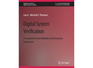 9783031798146 - Synthesis Lectures on Digital Circuits & Systems   Digital System Verification - Lun Li Mitchel Thornton Kartoniert (TB)