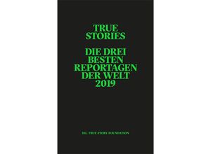 9783033077119 - Reportagen Taschenbuch   True Stories - Shura Burtin Mark Arax Du Qiang Gebunden