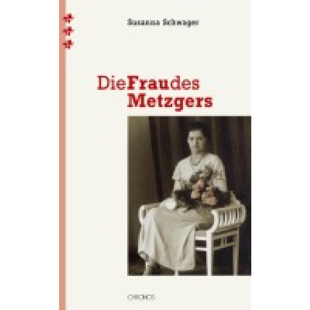 9783034008693 - Schwager Susanna Die Frau des Metzgers