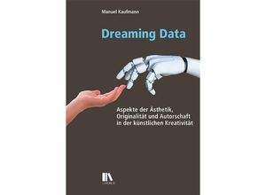 9783034016469 - Dreaming Data - Manuel Kaufmann Kartoniert (TB)