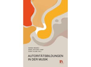 9783034017343 - Autoritätsbildungen in der Musik Gebunden