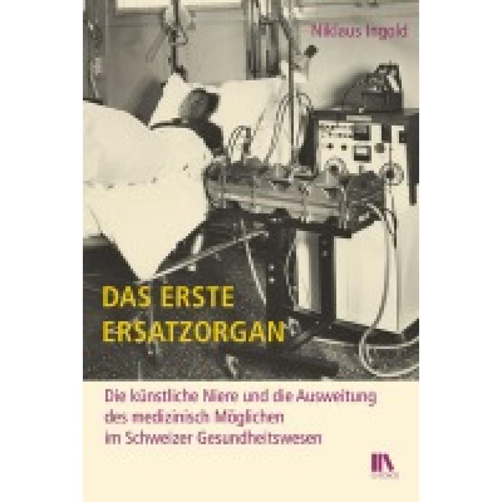 9783034017749 - Ingold Niklaus Das erste Ersatzorgan