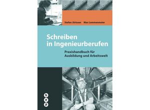 9783035505085 - Schreiben in Ingenieurberufen - Stefan Jörissen Max Lemmenmeier Kartoniert (TB)