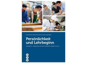 9783035508642 - Persönlichkeit und Lehrbeginn - Andreas Blumer Daniel Gradl Manuel Ochsner Kartoniert (TB)