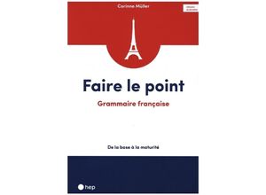 9783035513745 - Faire le point (Print inkl eLehrmittel) - Corinne Müller Kartoniert (TB)