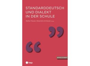 9783035522778 - Standarddeutsch und Dialekt in der Schule Kartoniert (TB)