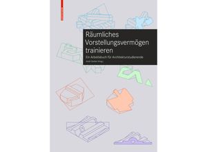 9783035622102 - Räumliches Vorstellungsvermögen trainieren Kartoniert (TB)