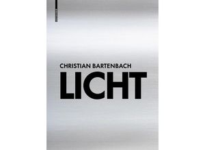 9783035622935 - Licht - Christian Bartenbach Gebunden