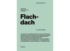 9783035623291 - Flachdach - Anton Pech Franz Zach Wolfgang Hubner Gebunden