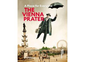 9783035628579 - The Vienna Prater - Werner Michael Schwarz Susanne Winkler Kartoniert (TB)