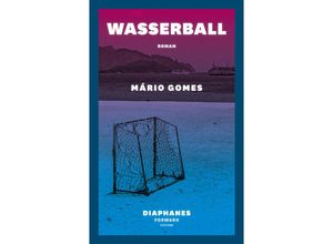 9783035806700 - Wasserball - Mário Gomes Kartoniert (TB)