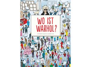 9783035807028 - Wo ist Warhol? - Catherine Ingram Andrew Rae Gebunden