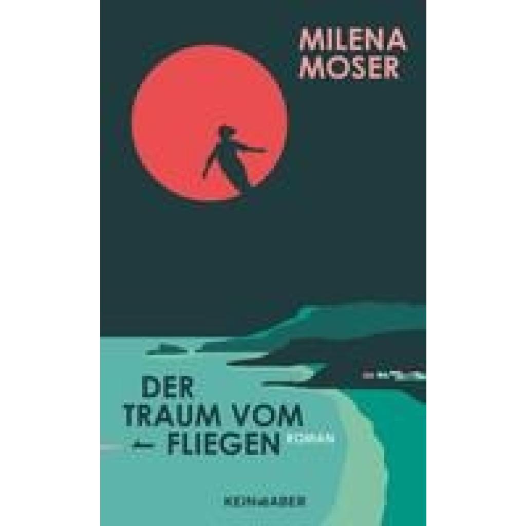 9783036950099 - Moser Milena Der Traum vom Fliegen