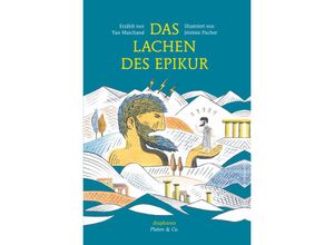 9783037344989 - Das Lachen des Epikur - Yan Marchand Jérémie Fischer Gebunden