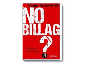 9783037630945 - No Billag? - Roger Schawinski Gebunden