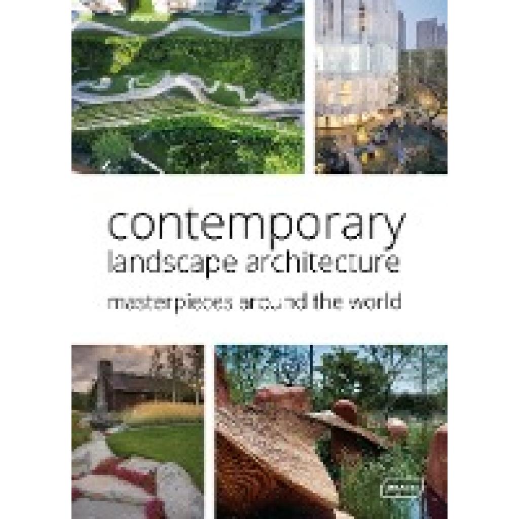 9783037682951 - Contemporary Landscape Architecture