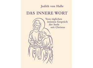 9783037690642 - Das innere Wort - Judith von Halle Gebunden