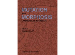 9783037786185 - Mutation and Morphosis Gebunden