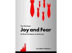 9783037787434 - Joy and Fear - Theo Deutinger Kartoniert (TB)