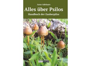 9783037881019 - Alles über Psilos - Arno Adelaars Kartoniert (TB)