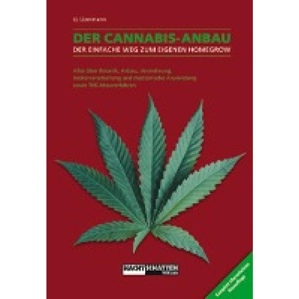 9783037881347 - Lizermann Lark-Lajon Der Cannabis - Anbau