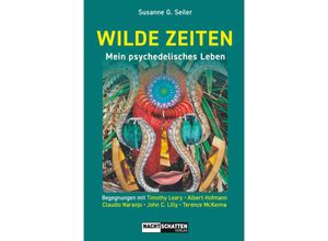 9783037886564 - WILDE ZEITEN - Susanne G Seiler Kartoniert (TB)