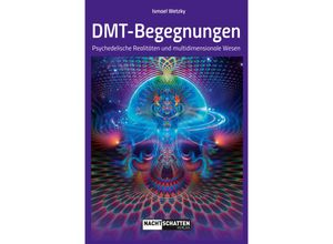 9783037886687 - DMT-Begegnungen - Ismael Wetzky Kartoniert (TB)