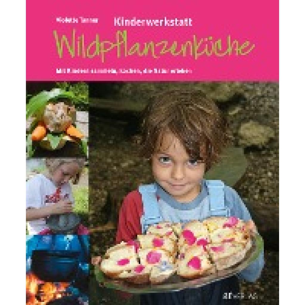 9783038005698 - Tanner Violette Kinderwerkstatt Wildpflanzenküche