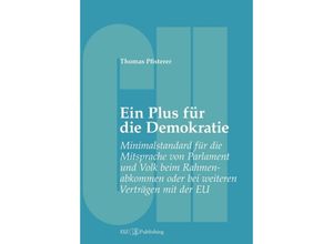 9783038053583 - Ein Plus für die Demokratie - Thomas Pfisterer Kartoniert (TB)