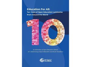 9783038054146 - Education For All Ten years of open education luminaries from around the world - David T Kindler Marcela Morales Paul Stacey Kartoniert (TB)