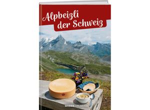 9783038184560 - Alpbeizli der Schweiz Gebunden