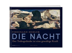 9783038184850 - Ferdinand Hodler - Die Nacht - Maria Becker Gebunden