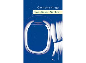 9783038200567 - Eine dieser Nächte - Christina Viragh Gebunden