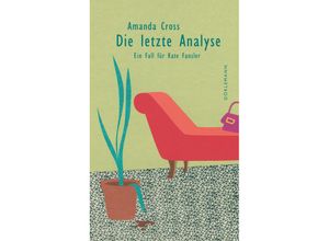 9783038200888 - Die letzte Analyse - Amanda Cross Kartoniert (TB)