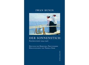 9783038201359 - Der Sonnenstich - Iwan Bunin Gebunden