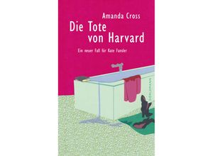 9783038201397 - Die Tote von Harvard - Amanda Cross Kartoniert (TB)