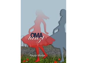 9783038304203 - Oma tanzt - Paula Molte Kartoniert (TB)