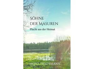 9783038306580 - Söhne der Masuren - Heinz Trautmann