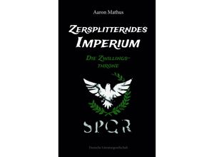 9783038312970 - Zersplitterndes Imperium - Aaron Mathus Taschenbuch