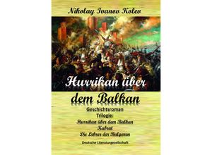 9783038313083 - Hurrikan über dem Balkan - Nikolay Kolev Gebunden