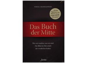 9783038480044 - Das Buch der Mitte - Vishal Mangalwadi Kartoniert (TB)