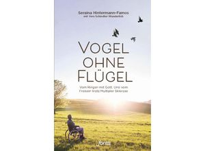 9783038482680 - Vogel ohne Flügel - Seraina Hintermann-Famos Kartoniert (TB)