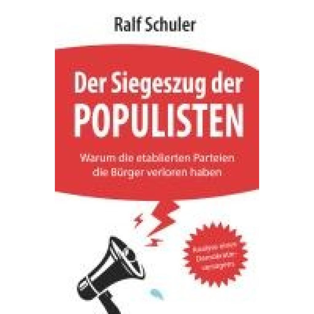 9783038482840 - Schuler Ralf Der Siegeszug der Populisten