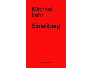 9783038531425 - Simeliberg - Michael Fehr Taschenbuch