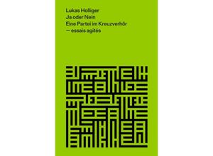 9783038539872 - Ja oder Nein - Lukas Holliger Taschenbuch