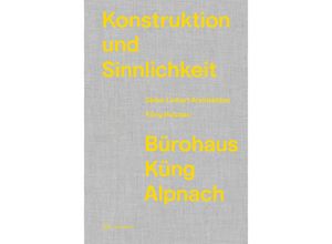 9783038603542 - Konstruktion und Sinnlichkeit Gebunden